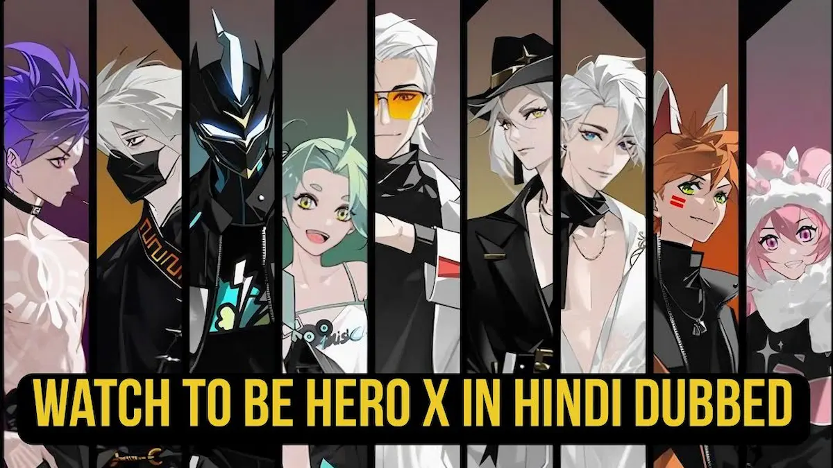 To Be Hero X Hindi Dub
